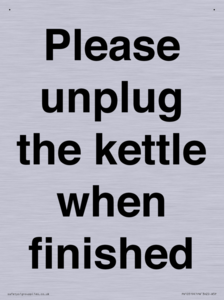 Please unplug the kettle when finished